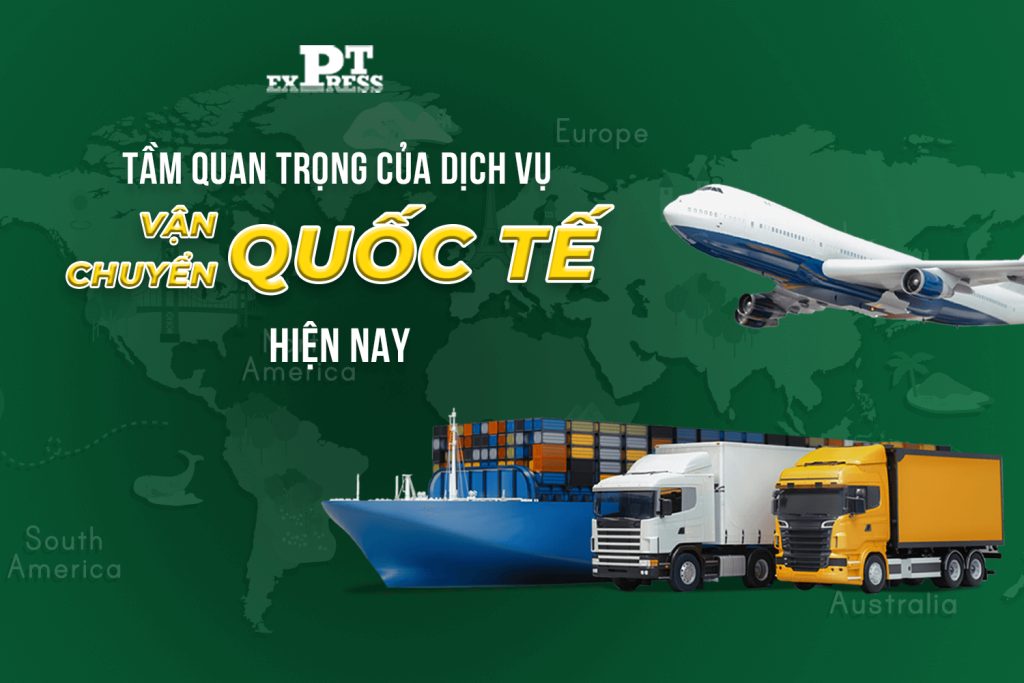 Tầm quan trọng của vận chuyển quốc tế đối với thương mại quốc tế